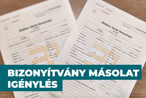 Bizonyítvány másolat igénylés